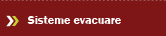 Reparatii evacuare